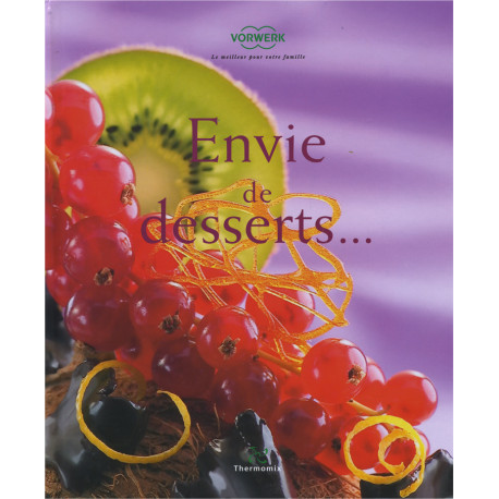 LIVRE "Envie de desserts"